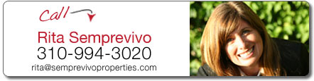 Call Rita Semprevivo - 310-994-3020